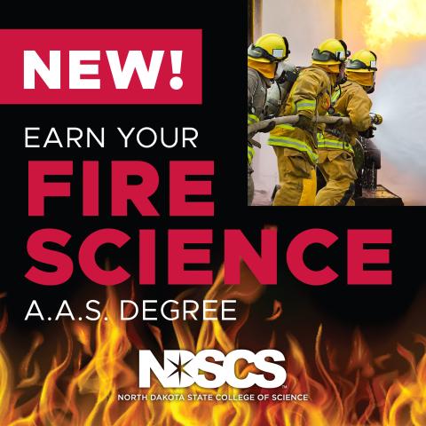Earn Your Fire Science Degree at NDSCS
